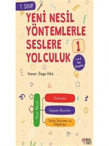 Yeni Nesil Yöntemlerle Seslere Yolculuk 1