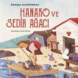 Hanako ve Sedir Ağacı