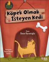 Köpek Olmak İsteyen Kedi