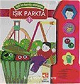 Işık Parkta (Sesli Kitap)