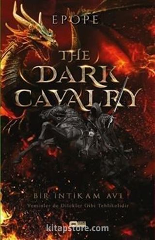 The Dark Cavarlry / Kara Süvari Bir İntikam Avı