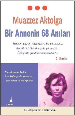 Bir Annenin 68 Anıları