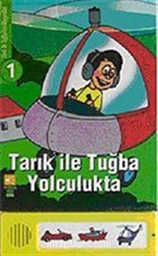 Tarık ile Tuğba Yolculukta (Sesli Kitap)