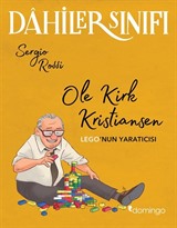 Dahiler Sınıfı Ole Kirk Kristiansen: Lego'nun Yaratıcısı