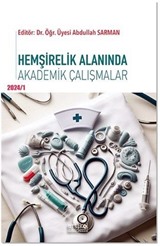 Hemşirelik Alanında Akademik Çalışmalar