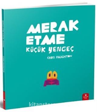 Merak Etme Küçük Yengeç