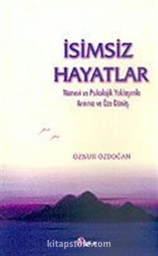 İsimsiz Hayatlar