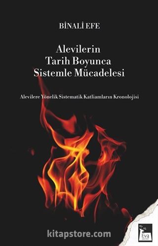 Alevilerin Tarih Boyunca Sistemle Mücadelesi