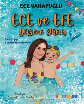 Ece ve Efe Yüzme Günü - Spor Yayıp Sağlıklı Besleniyorum