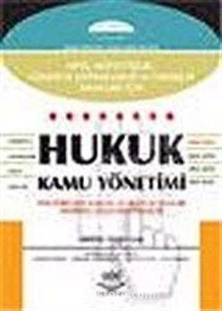 KPSS Hukuk Kamu Yönetimi/Müfettişlik Uzmanlık Kaymakamlık ve Hakimlik Sınavları İçin