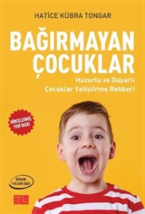 Bağırmayan Çocuklar