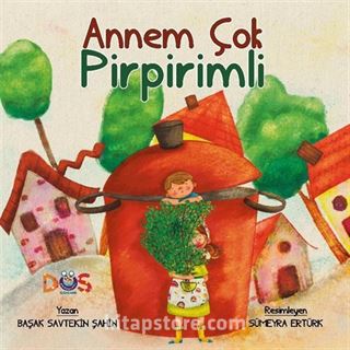 Annem Çok Pirpirimli