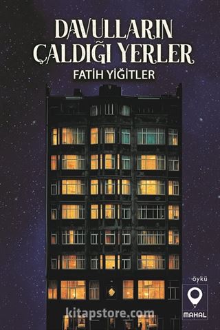 Davulların Çaldığı Yerler