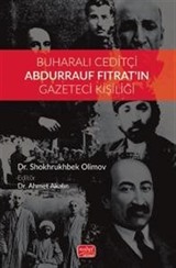 Buharalı Ceditçi Abdurrauf Fıtrat'ın Gazeteci Kişiliği