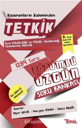 Tetkik İcra Müdürlüğü ve Müdür Yardımcılığı Sınavlarına Hazırlık Çözümlü Soru Bankası