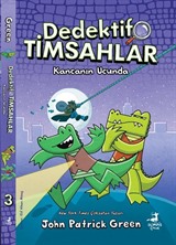 Dedektif Timsahlar 3 : Kancanın Ucunda