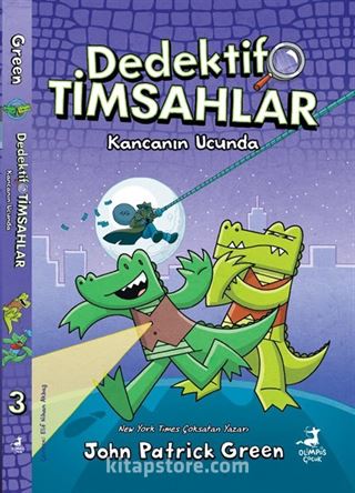 Dedektif Timsahlar 3 : Kancanın Ucunda