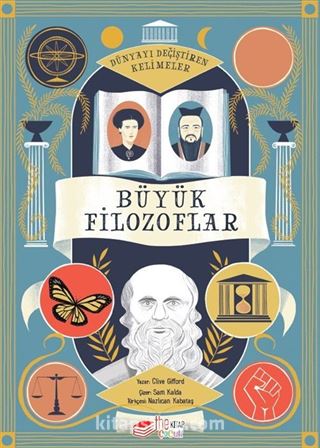 Dünyayı Değiştiren Kelimeler 1 - Büyük Filozoflar