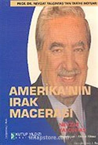 Amerika'nın Irak Macerası