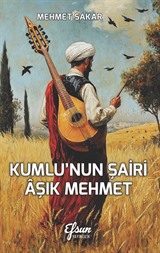 Kumlu'nun Şairi Âşık Mehmet