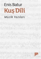 Kuş Dili Müzik Yazıları