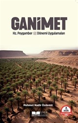 Ganimet Hz.Peygamber Dönemi Uygulamaları