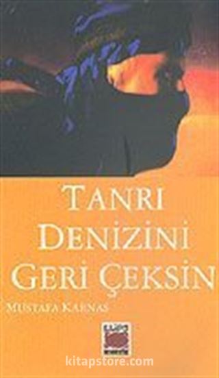 Tanrı Denizini Geri Çeksin