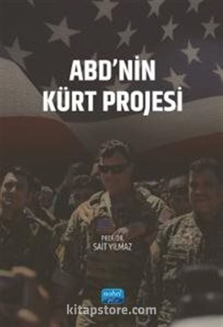 ABD'nin Kürt Projesi