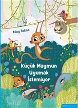 Küçük Maymun Uyumak İstemiyor