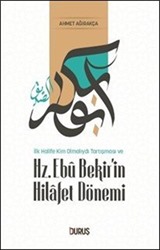 Hz. Ebu Bekir'in Hilafet Dönemi