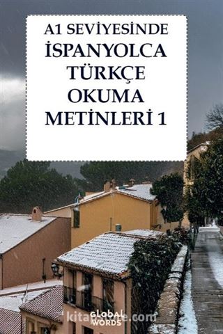 A1 Seviyesinde İspanyolca-Türkçe Okuma Metinleri 1