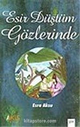 Esir Düştüm Gözlerinde