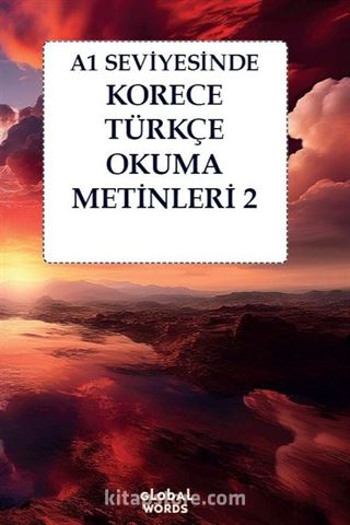 A1 Seviyesinde Korece-Türkçe Okuma Metinleri 2