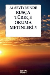 A1 Seviyesinde Rusça-Türkçe Okuma Metinleri 3