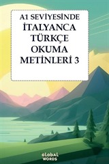 A1 Seviyesinde İtalyanca-Türkçe Okuma Metinleri 3