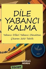 Dile Yabancı Kalma