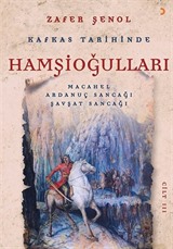 Kafkas Tarihinde Hamşioğulları 3