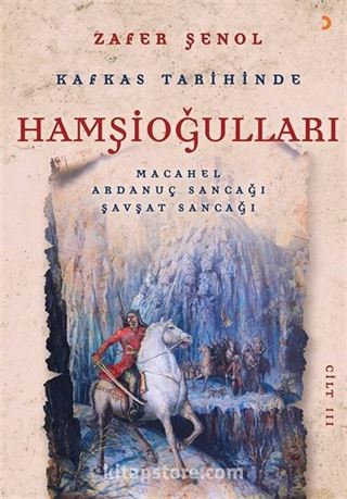 Kafkas Tarihinde Hamşioğulları 3