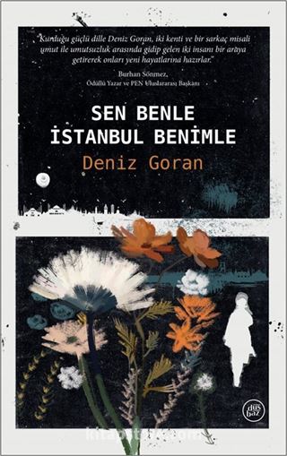 Sen Benle, İstanbul Benimle