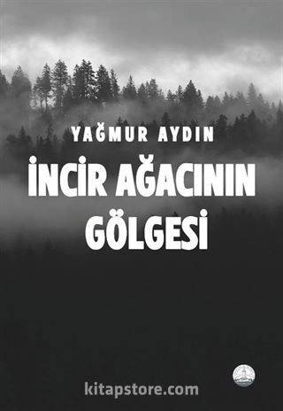 İncir Ağacının Gölgesi