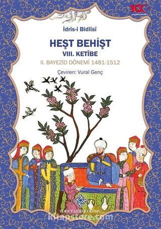 Heşt Behişt VIII. Ketîbe II.Bayezid Dönemi 1481-1512