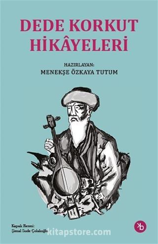 Dede Korkut Hikayeleri