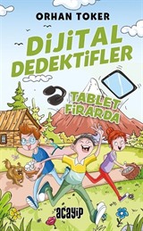 Dijital Dedektifler 4 / Tablet Firarda