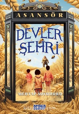 Devler Şehri / Asansör 3