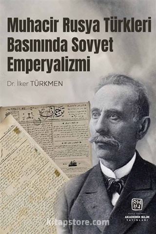 Muhacir Rusya Türkleri Basınında Sovyet Emperyalizmi