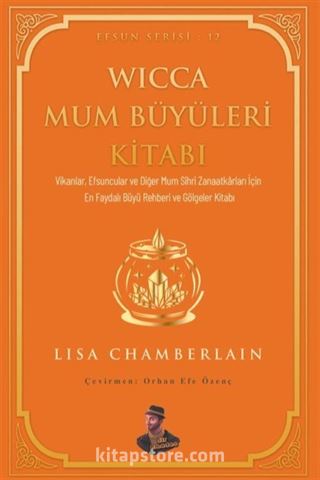 Wicca Mum Büyüleri Kitabı