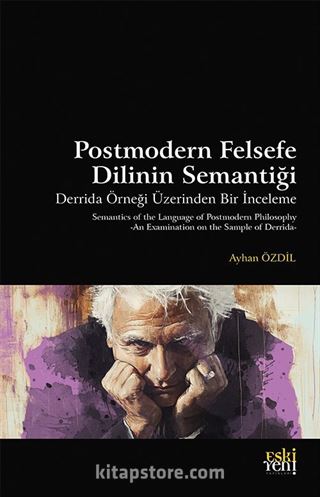 Postmodern Felsefe Dilinin Semantiği