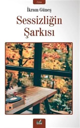 Sessizliğin Şarkısı