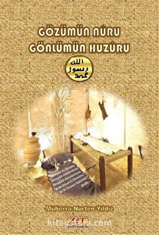 Gözümün Nuru Gönlümün Huzuru