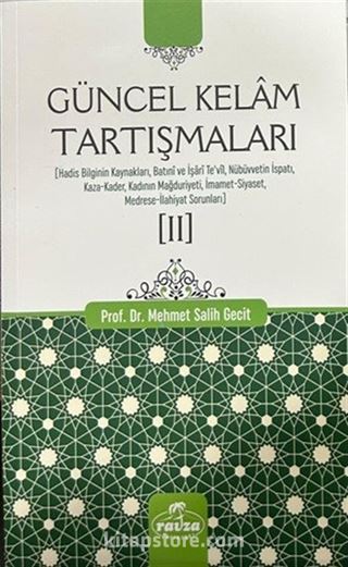 Güncel Kelam Tartışmaları 2